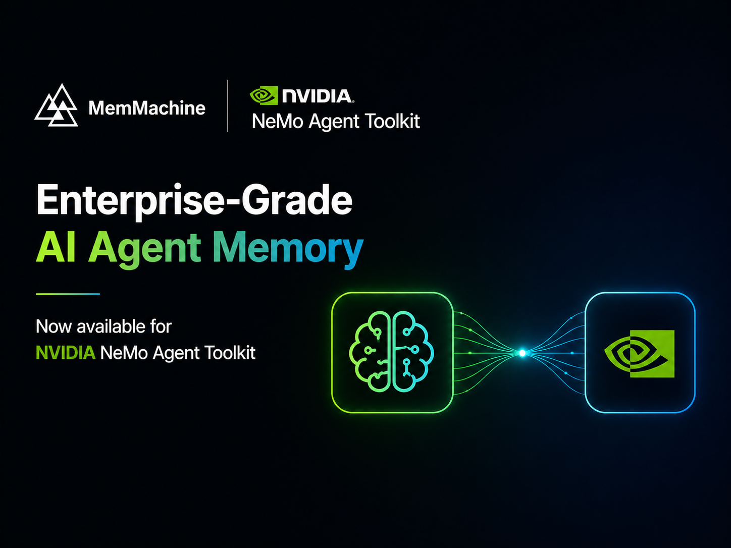 MemMachine Enterprise-Grade AI Agent Memory Capabilities Available for NVIDIA NeMo Agent Toolkit